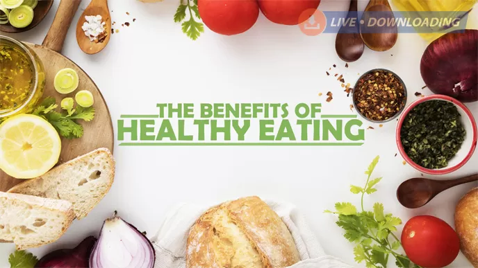 Benefits of healthy eating - LD