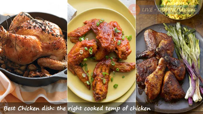 Best Chicken dish: what is the right cooked temp of chicken?