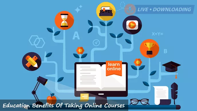 Education Benefits Of Taking Online Courses - LD