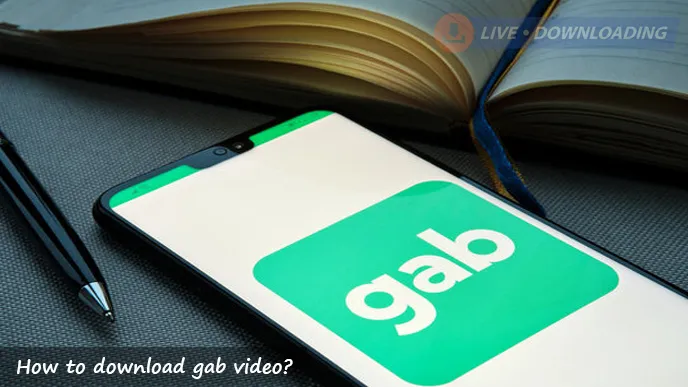 How to download gab video?