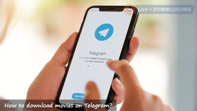 How to download movies on Telegram?