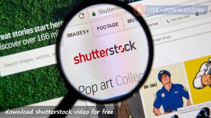 How to download shutterstock video for free?