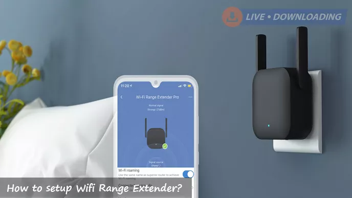 How to setup Wifi Range Extender? - LD