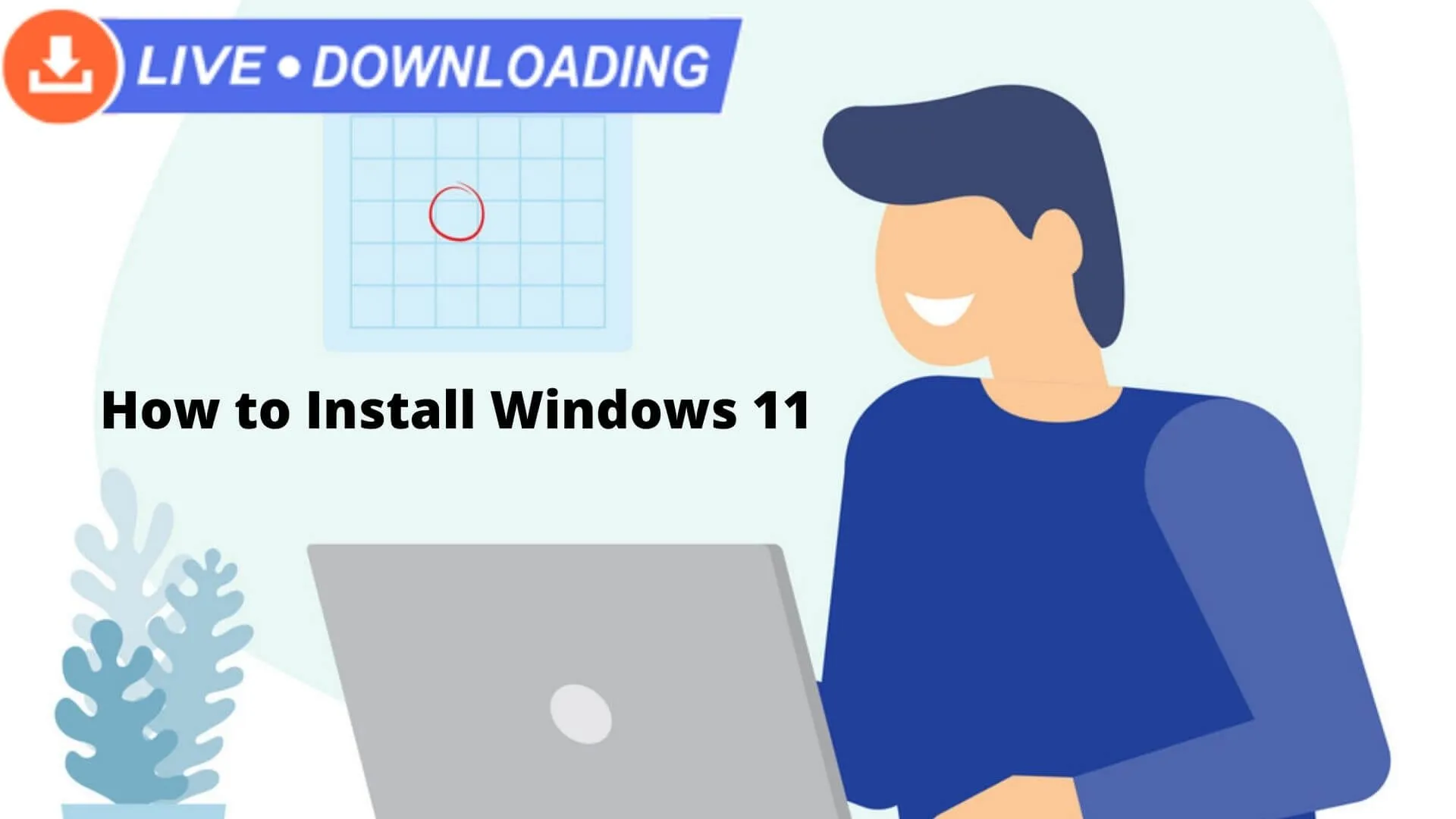 How to install Windows 11 on your PC? - LD