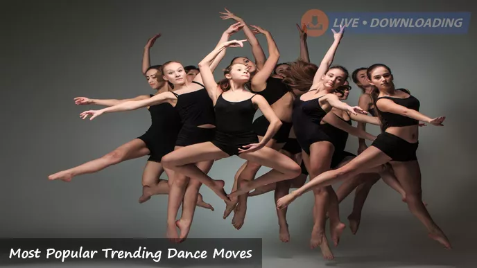 Most Popular Trending Dance Moves - LD