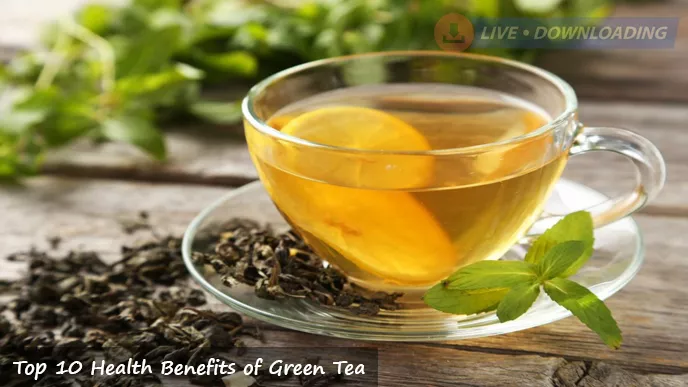 Top 10 Health Benefits of Green Tea for skin and all