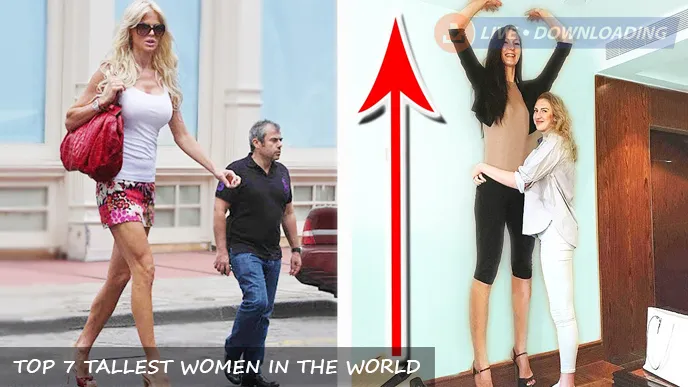 TOP 7 TALLEST WOMEN IN THE WORLD