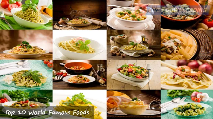 Top 7 World Famous Foods