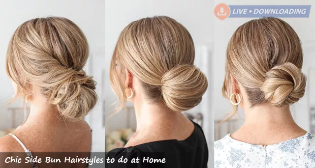 Chic Side Bun Hairstyles to do at Home - LiveDownloading
