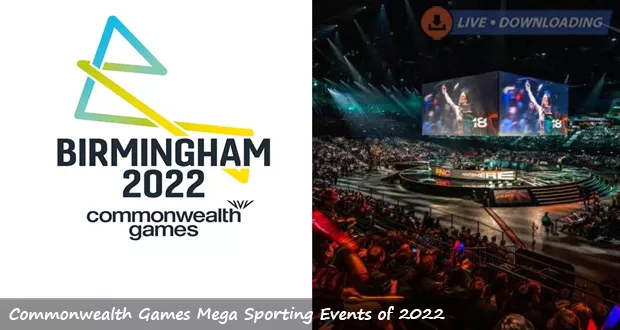 Commonwealth Games Mega Sporting Events of 2022 - LiveDownloading