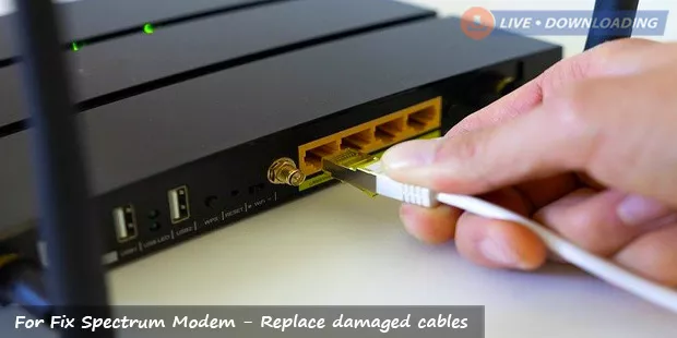 For Fix Spectrum Modem - Replace damaged cables