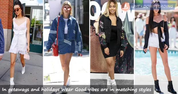In getaways and holidays Wear Good vibes are in matching styles - LiveDownloading
