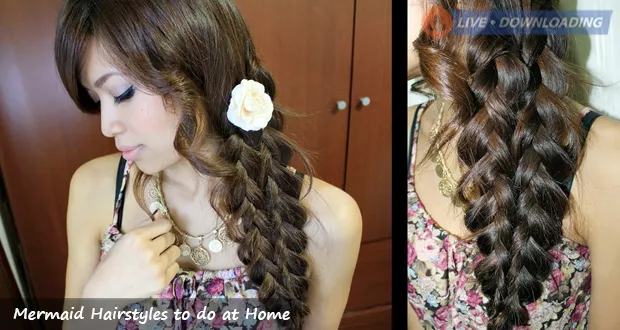 Mermaid Hairstyles to do at Home - LiveDownloading