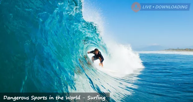 Most Dangerous Sports in the World - Surfing