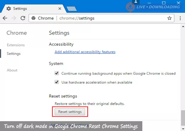 Turn off dark mode in Google Chrome Reset Chrome Settings